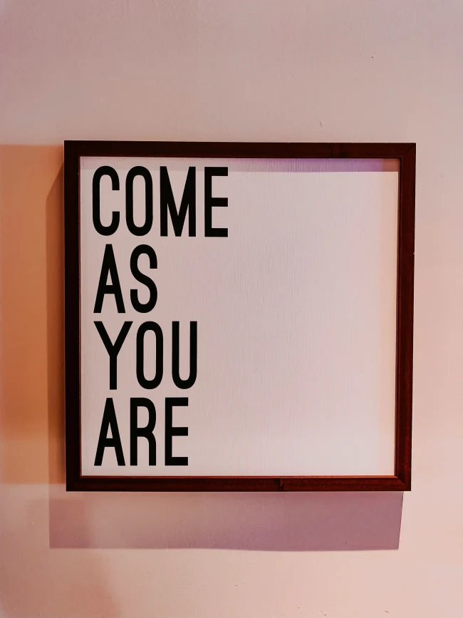 Come As You Are framed quote
